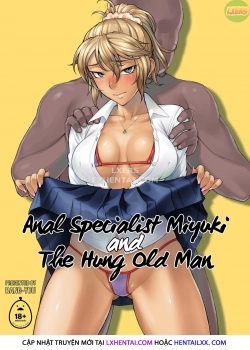 Truyenhentai18 - Đọc hentai Anal Specialist Miyuki and The Hung Old Man Online