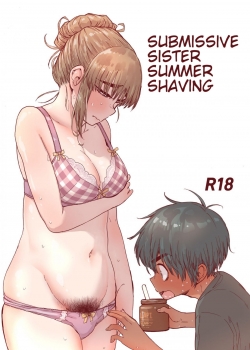 Truyenhentai18 - Đọc hentai Submissive Sister Summer Shaving Online