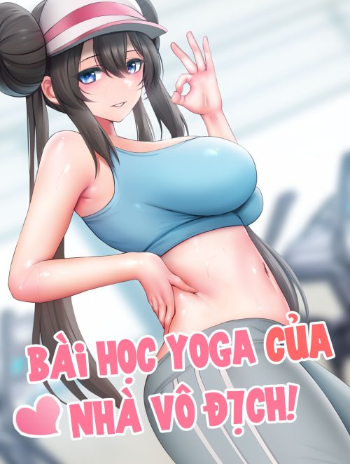 Truyenhentai18 - Đọc hentai Bài Học Yoga Của Nhà Vô Địch Online