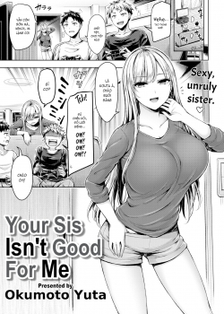 Truyenhentai18 - Đọc hentai Your Sis Isn't Good For Me Online