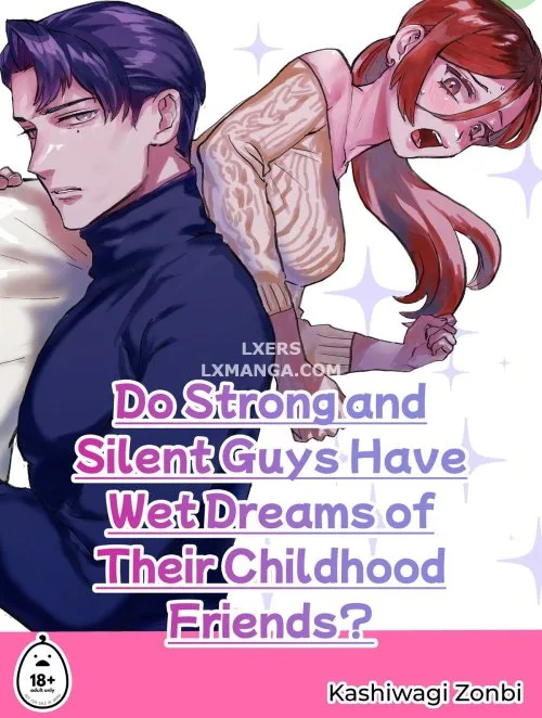 Truyenhentai18 - Đọc hentai Do Strong And Silent Guys Have Wet Dreams Of Their Childhood Friends Online