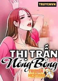 Thị Trấn Nóng Bỏng