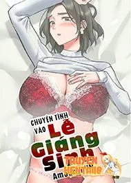 Truyenhentai18 - Đọc hentai Chuyện Tình Vào Lễ Giáng Sinh Online