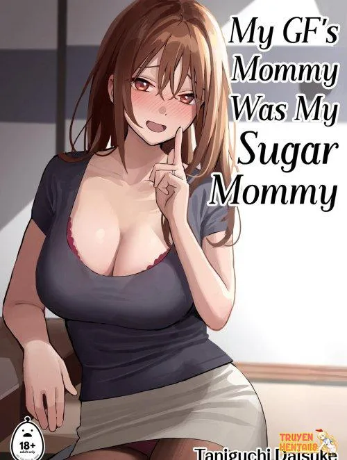 Truyenhentai18 - Đọc hentai My GF’s Mommy Was My Sugar Mommy Online