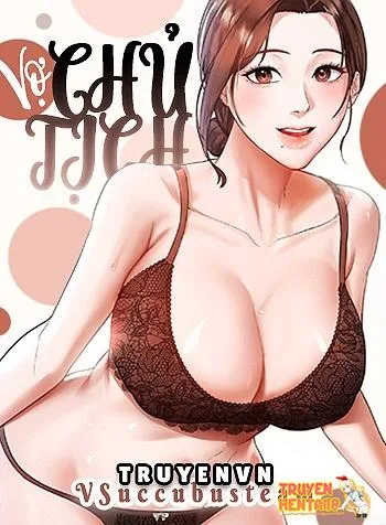 Truyenhentai18 - Đọc hentai Vợ Chủ Tịch Online