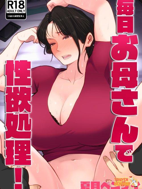 Truyenhentai18 - Đọc hentai Mainichi Okaa-san De Seiyoku Shori! Online