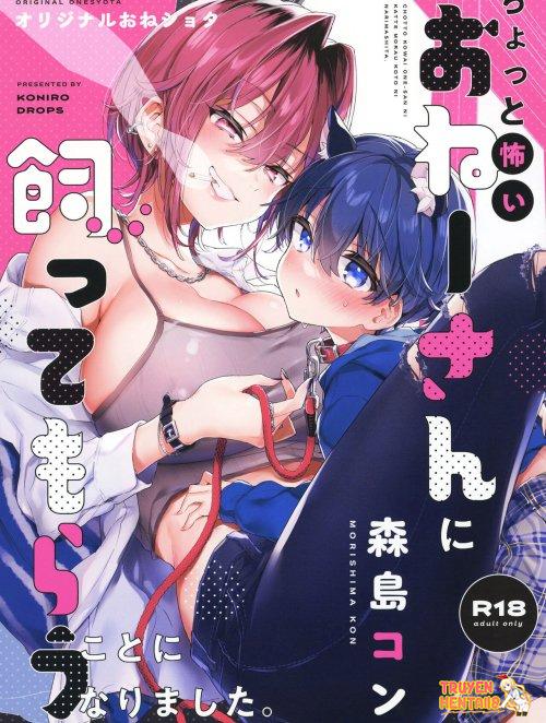 Truyenhentai18 - Đọc hentai Chotto Kowai Onee-san Ni Katte Morau Koto Ni Narimashita Online