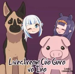 Hentaitvn - Đọc hentai Livestream Của Gura Và Ina Online Hentaitvn - Đọc hentai Livestream Của Gura Và Ina Online